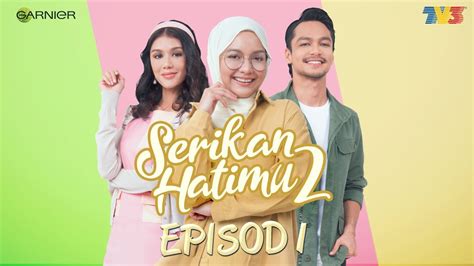 Maybe you would like to learn more about one of these? Drama Serikan Hatimu 2 Lakonan Syafiq Kyle dan Mimi Lana ...