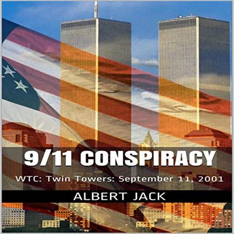 911 Conspiracy Wtc Twin Towers September 11 2001 Hörbuch Download