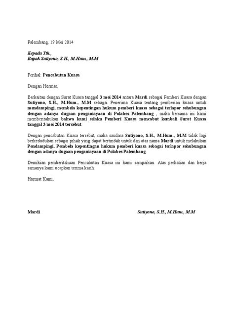 Akan tetapi proses jual beli tersebut harus dilakukan sesuai dengan peraturan yang ada. Contoh Surat Pencabutan Kuasa.doc