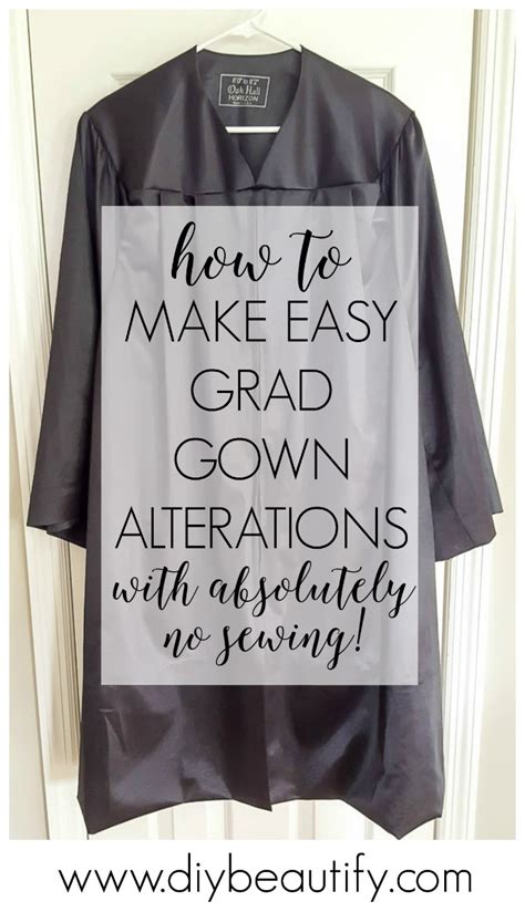 How To Easily Alter A Graduation Gown With No Sewing Diy Beautify