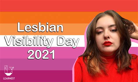 Lesbian Visibility Day 2021 Abby Robson — Learnest