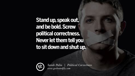 Explore our collection of motivational and famous quotes political correctness quotes. 26 Anti Political Correctness Quotes And The Negative ...