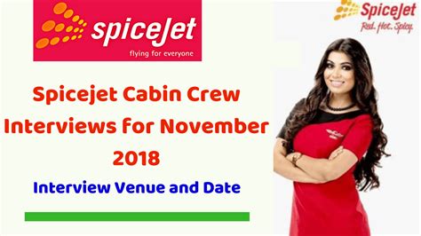 Cabin crew, also known as flight attendants, are the staff on board commercial and business flights responsible for ensuring the comfort and safety of the plane's passengers. Spicejet Cabin Crew Interviews For November 2018