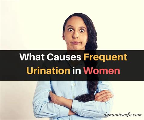 8 Main Causes Of Frequent Urination In Women