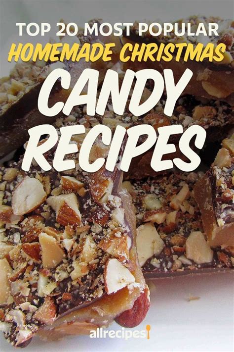 Our Top 20 Most Popular Homemade Christmas Candy Recipes Christmas