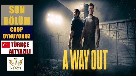 A Way Out Coop oynuyoruz 3 Bölüm Türkçe Altyazılı YouTube