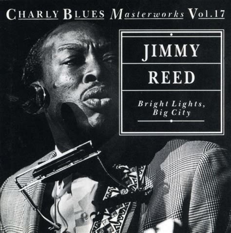 Jimmy Reed Bright Lights Big City 1992 Cd Discogs