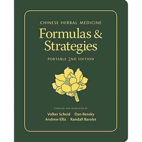 Chinese Herbal Medicine Formulas And Strategies Blue Poppy Enterprises