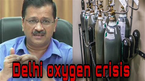 Delhi Oxygen Crisis Case Study Oxygen Supply Scenario In Delhi