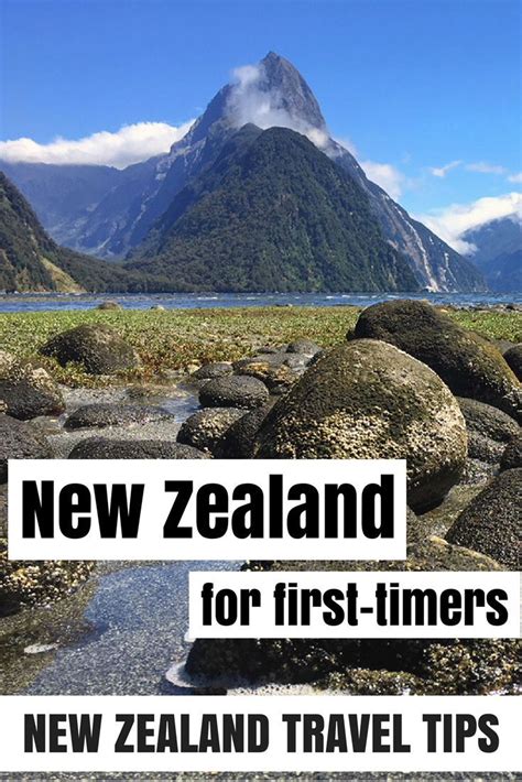 Some Of My Best Tips For First Time Travelers To New Zealand Such As