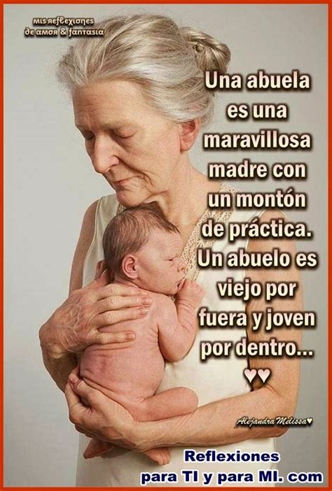 una abuela es una maravillosa madre frases para nietos frases para abuelos y amor de abuela