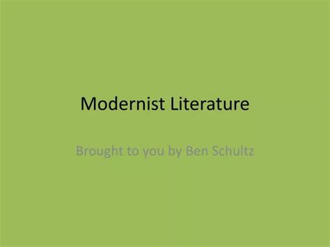 Ppt Modernist Literature Powerpoint Presentation Free Download Id