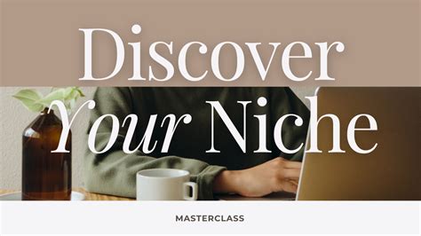 Discover Your Niche Masterclass