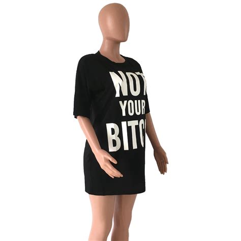 Woman T Shirt Dress Not Your Bitch White Letter Printed Short Sleeve