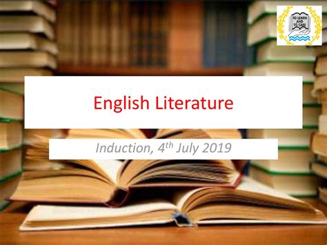 English Literature Induction 4th July Ppt Download