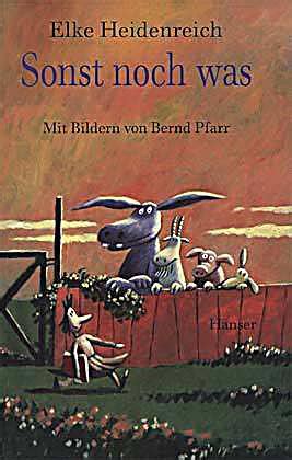 Sie hat hörspiele, eine zeitschriftenkolumne, drehbücher für fernsehspiele und bücher geschrieben. Sonst noch was Buch von Elke Heidenreich portofrei ...