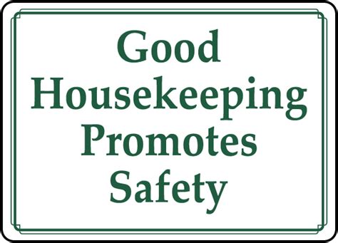 Good Housekeeping Promotes Safety Sign Claim Your 10 Discount