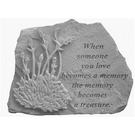 When Someone You Love... Garden Memorial Accent Stone by Kay Berry in
