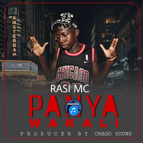 Audio L Rasi Mc Panya Wakali L Download Dj Kibinyo