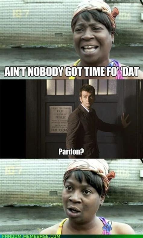 Image 510553 Sweet Brown Aint Nobody Got Time For That Know