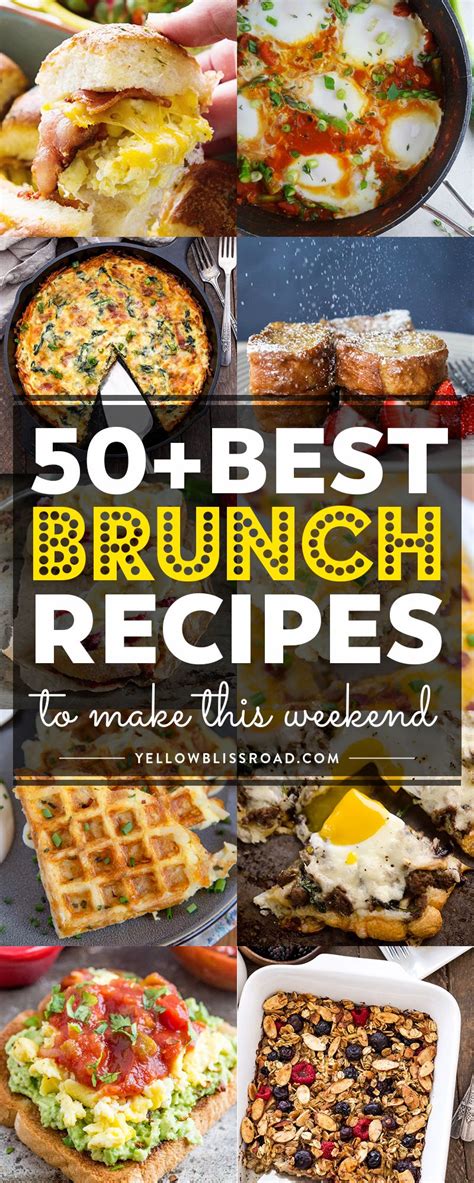 50 Of The Best Brunch Recipes To Make This Weekend Recipes From