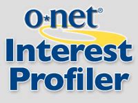 The o*net interest profiler can help you find our what your interests are and how they relate to the interest. O*NET Interest Profiler at My Next Move