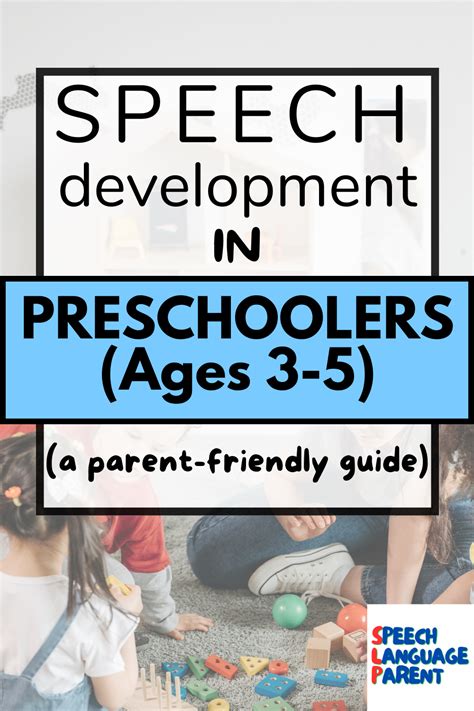 Speech Development In Preschoolers Ages 3 5 Parent Friendly Guide