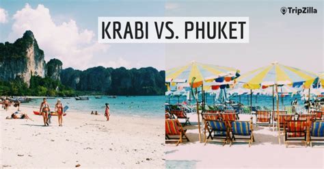 Krabi Vs Phuket Which Is Thailands Better Beach Destination