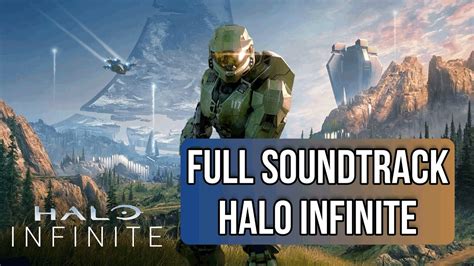 Full Ost Soundtrack Halo Infinite Youtube