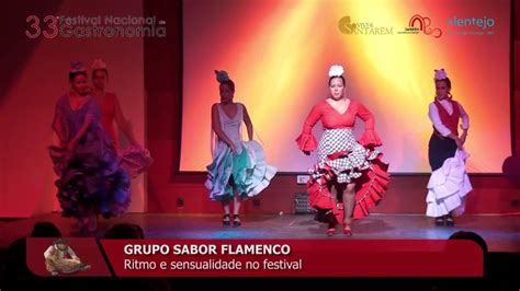 33º Festival Nacional De Gastronomia Sabor Flamenco Youtube