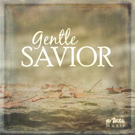 Gentle Savior By Brian Buda Matt Taylor The Wilds Online Store