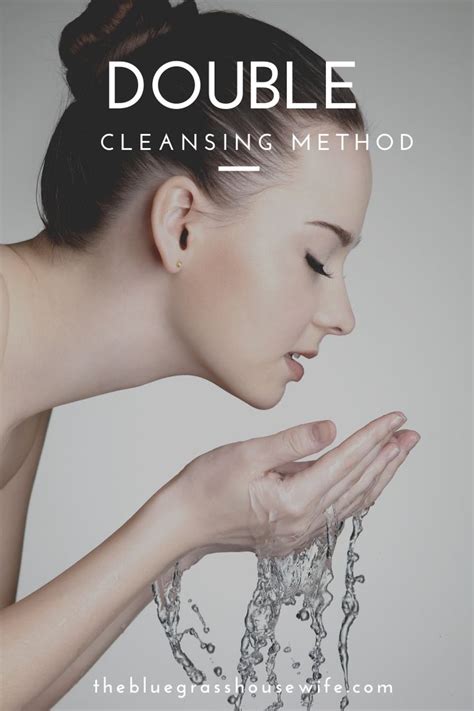What Is The Double Cleansing Method Double Cleansing Cleanse