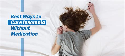 Best Ways To Cure Insomnia Without Medication Medplusmart
