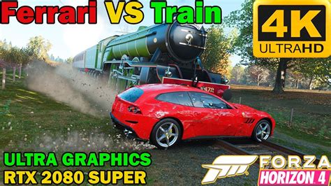 Forza Horizon 4 Ferrari Vs Train 4k 60 Fps Ultra Graphics Youtube