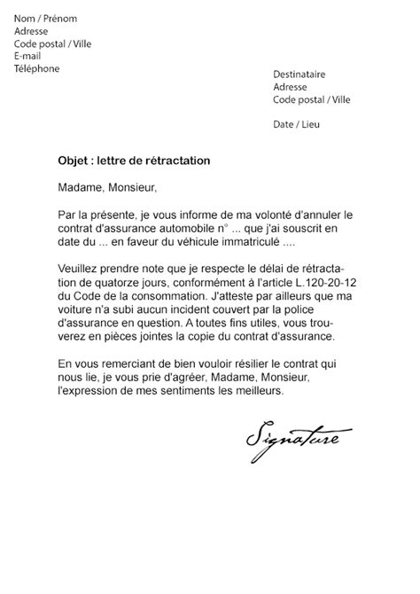 Tout se passe en ligne, vous n'avez pas à vous déplacer. Lettre de rétractation Assurance Auto - Modèle de Lettre