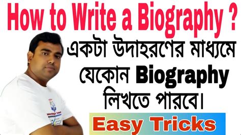 How To Write A Biography Format Of Biography Writing Easy Tricks