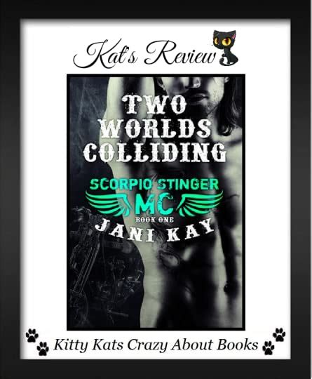 Two Worlds Colliding Scorpio Stinger Mc 1 By Jani Kay
