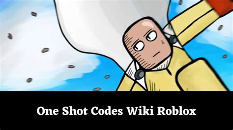 One Shot Codes Wiki Roblox December 2023 Mrguider
