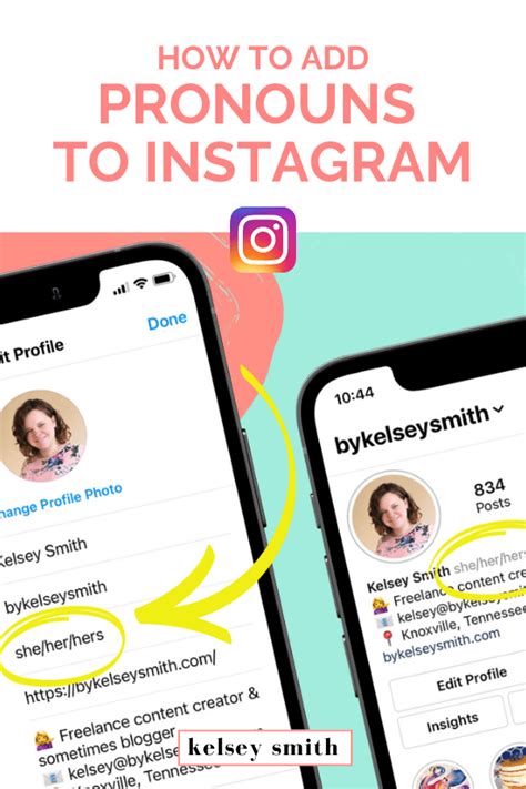 How To Add Pronouns To Your Instagram Profile Kelsey Smith