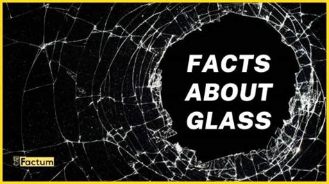 5Factum | Check Top 5 Fun Facts — Top 5 Facts about Glass that will be ...