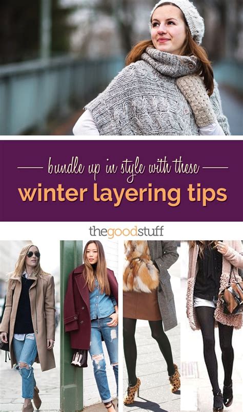 Bundle Up In Style With These Winter Layering Tips Thegoodstuff