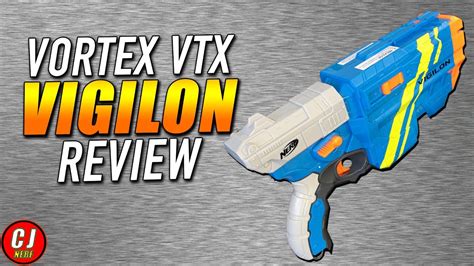Nerf Vortex Vtx Vigilon 2018 Review Theyre Back Youtube