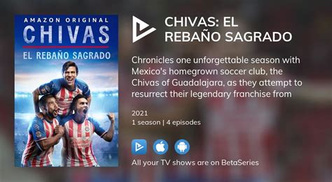 Where To Watch Chivas El Reba O Sagrado Tv Series Streaming Online