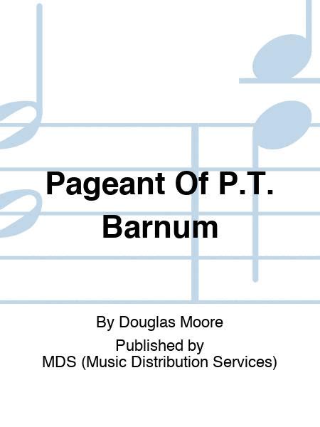 Pageant Of Pt Barnum By Douglas Moore Study Score Sheet Music For