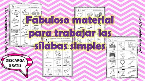 Fabuloso material para trabajar las sílabas simples Material