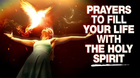 You Need To Hear This Prayers To Invite A Powerful Move Of The Holy Spirit Into Your Life