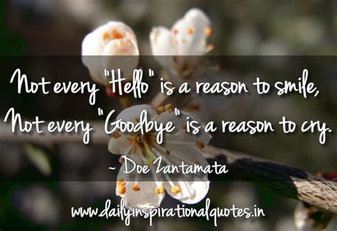 Chad so many great sentiments, and she is so. Not Every"Hello" Is a Reason to Smile,Not Every "Goodbye ...