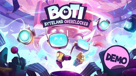Boti Byteland Overclocked เปิดให้เล่นเวอร์ชั่น Demo ส่วนหนึ่งของ Steam