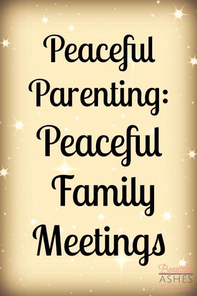 Peaceful Parenting: Peaceful Family Meetings - Worshipful ...