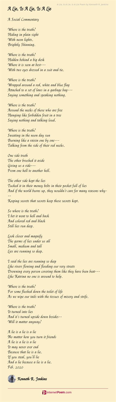 A Lie Is A Lie Is A Lie Poem By Kenneth R Jenkins